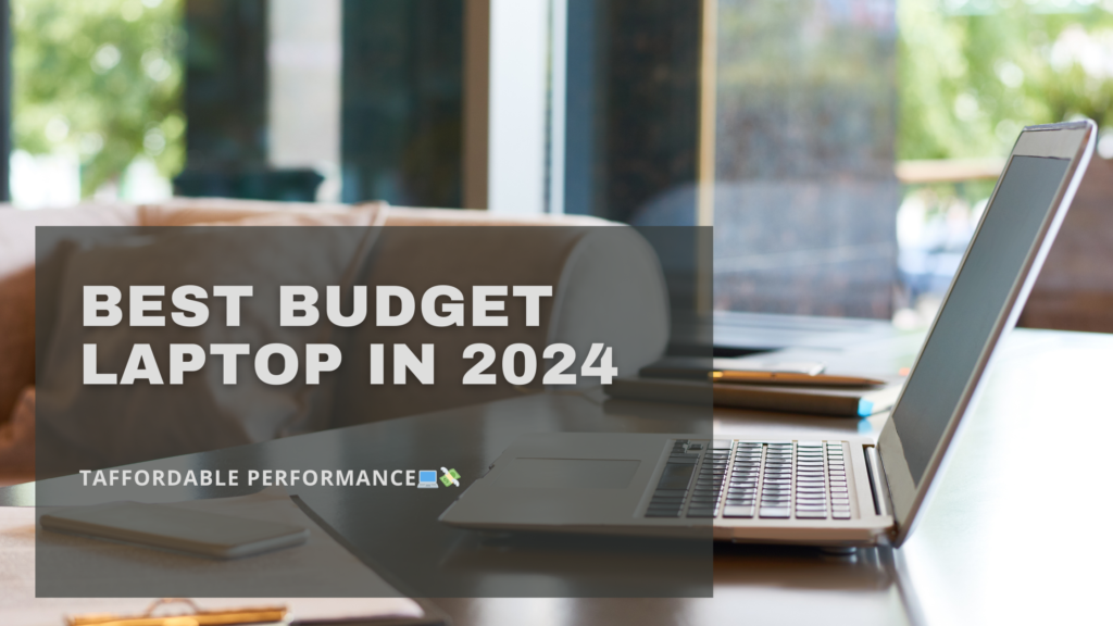 Best Budget Laptop